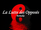 La Lutte des Oppos&eacute;s