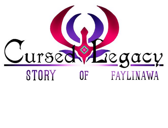 Cursed Legacy (anciennement FAYLINAWA)